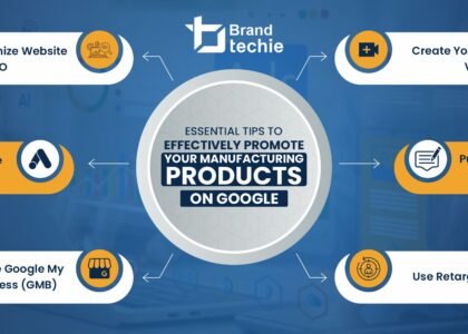 Essential Tips to Promote Manufacturing Products on Google